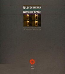 İşleyen Mekan Working Space - Pera Müzesi Yayınları