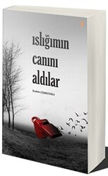 Islığımın Canını Aldılar - Cinius Yayınları