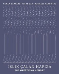 Islık Çalan Hafıza - The Whistling Memory - Yapı Kredi Yayınları