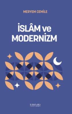 İslâm ve Modernizm - 1