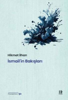 İsmail’in Bakışları - 1