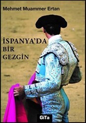 İspanya`da Bir Gezgin - Gita Yayınları