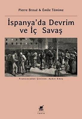 İspanya’da Devrim ve İç Savaş - 1