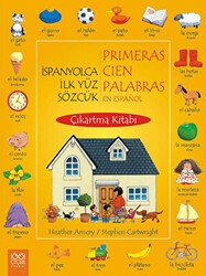 İspanyolca İlk Yüz Sözcük - Primeras Cien Palabras En Espanol Çıkartma Kitabı - 1001 Çiçek Kitaplar