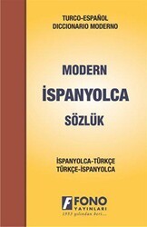 İspanyolca Modern Sözlük İspanyolca - Türkçe - Türkçe - İspanyolca - Fono Yayınları