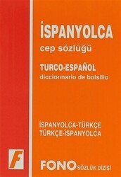 İspanyolca - Türkçe - Türkçe- İspanyolca Cep Sözlüğü - Fono Yayınları