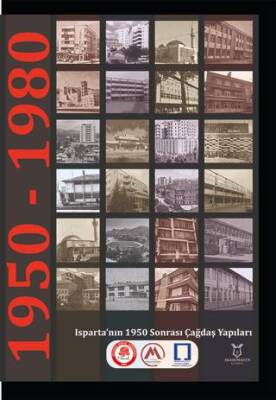 Isparta’nın 1950 Sonrası Çağdaş Yapıları - 1