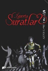 İşporta Suratlar - Karahan Kitabevi
