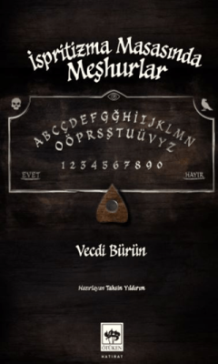 İspritizma Masasında Meşhurlar - 1