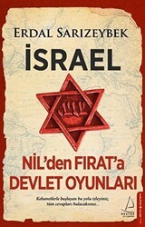 İsrael - Nil`den Fırat`a Devlet Oyunları - Destek Yayınları