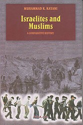 Israelites and Muslims - İnkılab Yayınları