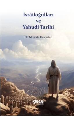 İsrailoğulları ve Yahudi Tarihi - 1