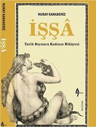 İşşa: Tarih Boyunca Kadının Hikayesi - A7 Kitap