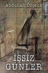 İşsiz Günler - Cinius Yayınları