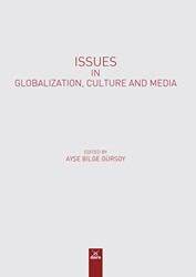 Issues in Globalızatıon, Culture and Medıa - Dora Basım Yayın