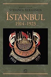 İstanbul 1914-1923 - İletişim Yayınevi