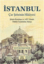 İstanbul Çar Şehrinin Hikayesi - Heyamola Yayınları