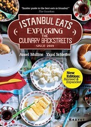 Istanbul Eats Exploring The Culinary Backstreets Since 2009 - Boyut Yayın Grubu
