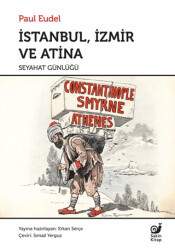 İstanbul İzmir ve Atina Seyahat Günlüğü - Sakin Kitap