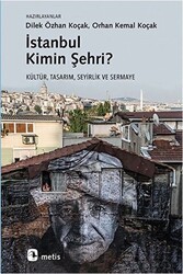İstanbul Kimin Şehri? - Metis Yayınları