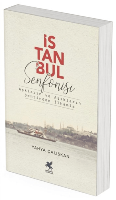 İstanbul Senfonisi - 1