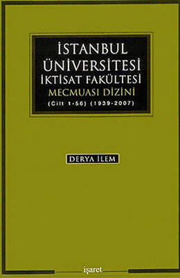 İstanbul Üniversitesi İktisat Fakültesi Mecmuası Dizini - 1