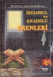 İstanbul ve Anadolu Erenleri - Çelik Yayınevi
