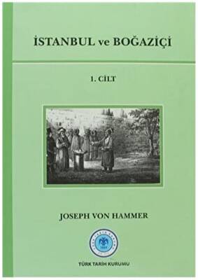 İstanbul ve Boğaziçi 1. Cilt