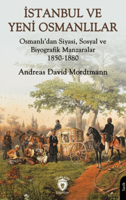 İstanbul ve Yeni Osmanlılar - 1