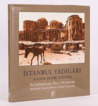 İstanbul Yadigarı - Kadim Şehir Anısına - 1
