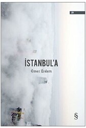 İstanbul`a - Everest Yayınları