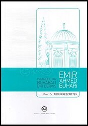 İstanbul`da Buharalı Bir Derviş Emir Ahmed Buhari - Diyanet İşleri Başkanlığı