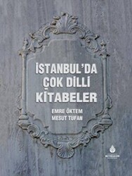 İstanbul’da Çok Dilli Kitabeler - İBB Yayınları