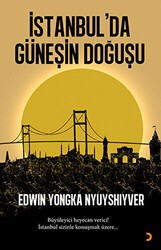 İstanbul`da Güneşin Doğuşu - Cinius Yayınları