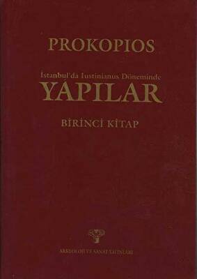 İstanbul`da Iustinianus Döneminde Yapılar - 1