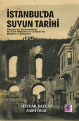 İstanbul’da Suyun Tarihi - Efil Yayınevi