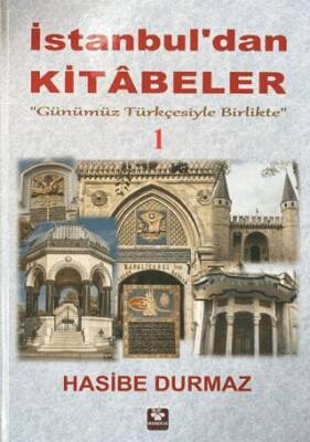 İstanbul`dan Kitabeler - 1 - 1