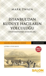 İstanbul`dan Kudüs`e Hacıların Yolculuğu - Salon Yayınları