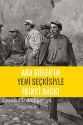 İstanbul`u Dinliyorum 1950-2010 - Masa Yayınevi