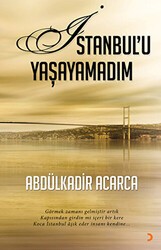 İstanbul’u Yaşayamadım - Cinius Yayınları