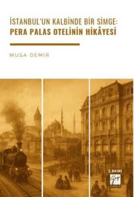 İstanbul’un Kalbinde Bir Simge: Pera Palas Otelinin Hikâyesi - 1