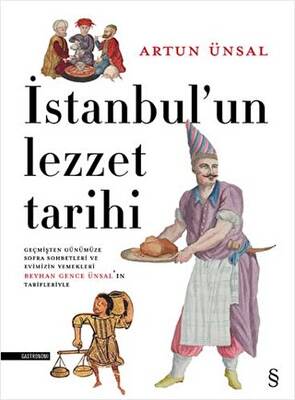 İstanbul`un Lezzet Tarihi