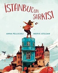 İstanbul`un Şarkısı - Redhouse Kidz Yayınları