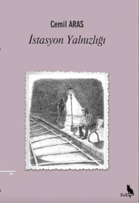 İstasyon Yalnızlığı - 1