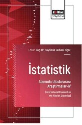 İstatistik Alanında Uluslararası Araştırmalar - 4 - Eğitim Yayınevi - Bilimsel Eserler