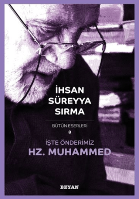 İşte Önderimiz Hz. Muhammed Küçük Boy - 1