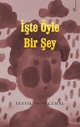 İşte Öyle Bir Şey - Karina Yayınevi