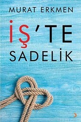 İş`te Sadelik - Cinius Yayınları