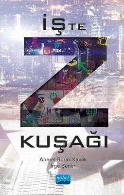 İşte Z Kuşağı - 1