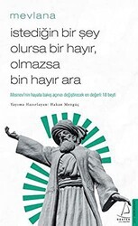 İstediğin Bir Şey Olursa Bir Hayır Olmazsa Bin Hayır Ara - Destek Yayınları